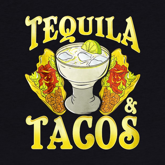 Tequila Tacos Cinco De Mayo by toiletpaper_shortage